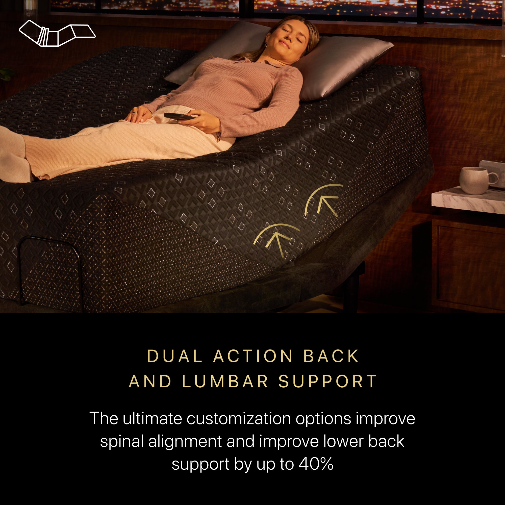 Woman laying on her back on top of a Beautyrest Black Hybrid mattress slightly elevated at the head of the bed on an Beautyrest Black Luxury adjustable base. The copy below states Dual Action Back And Lumbar Support. The ultimate customization options improve spinal alignment and improve lower back support by up to 40%